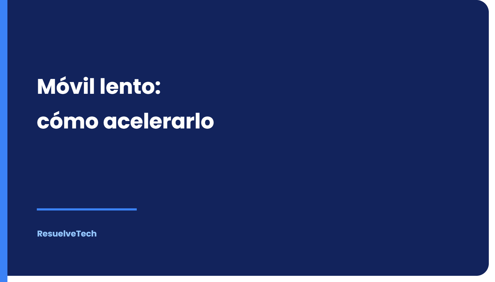 Móvil lento: causas reales y cómo acelerarlo paso a paso (Android e iPhone)