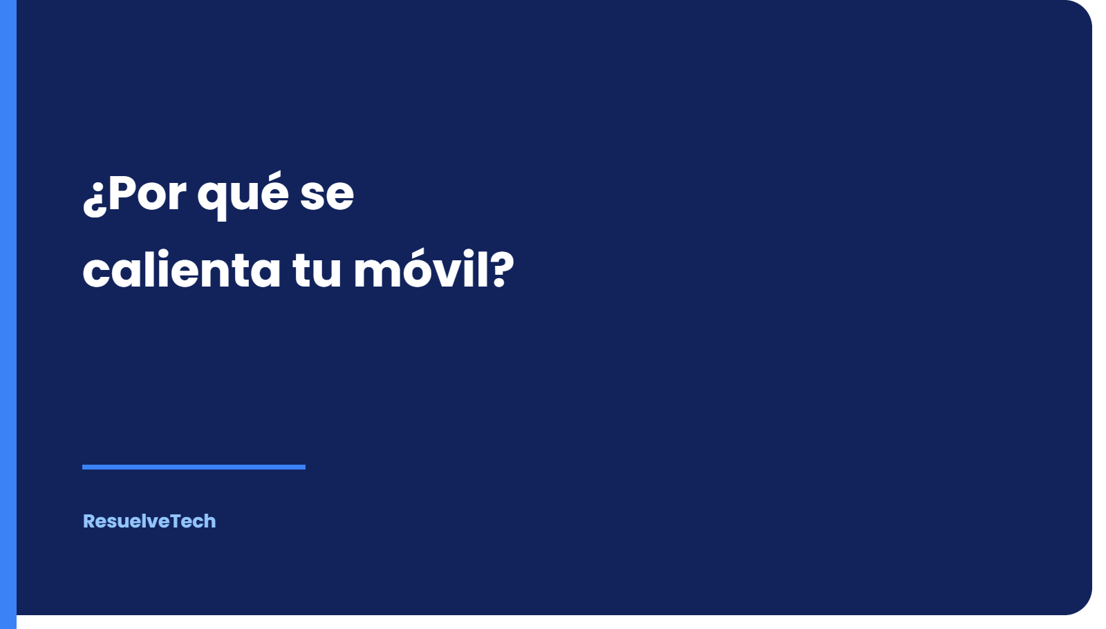 Por qué se calienta tanto tu móvil (y cuándo debes preocuparte de verdad)