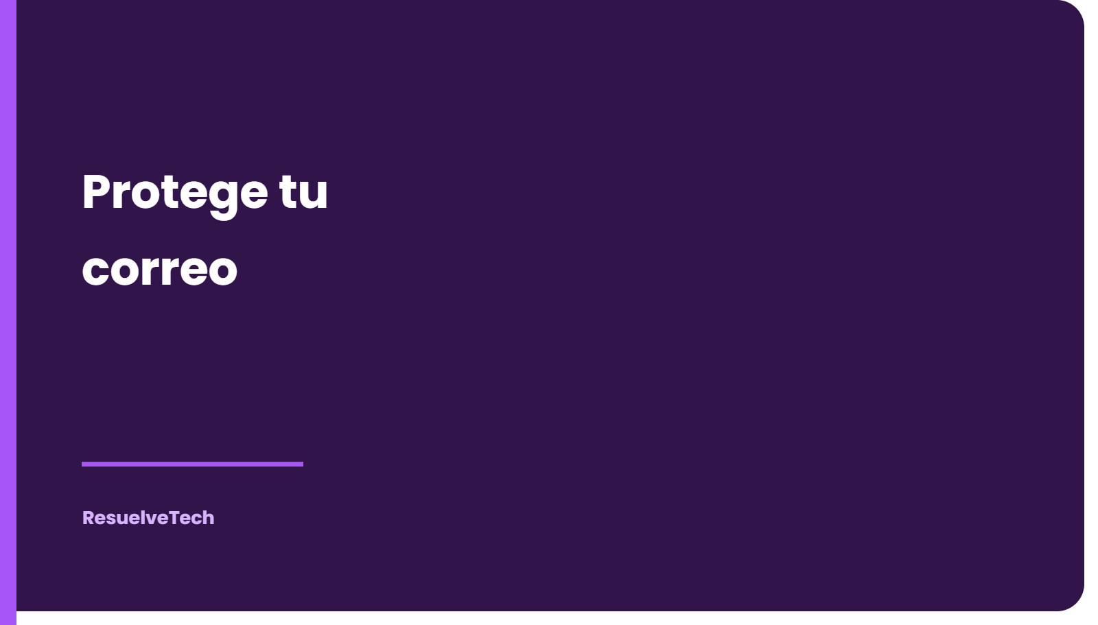 Cómo proteger tu cuenta de correo electrónico paso a paso