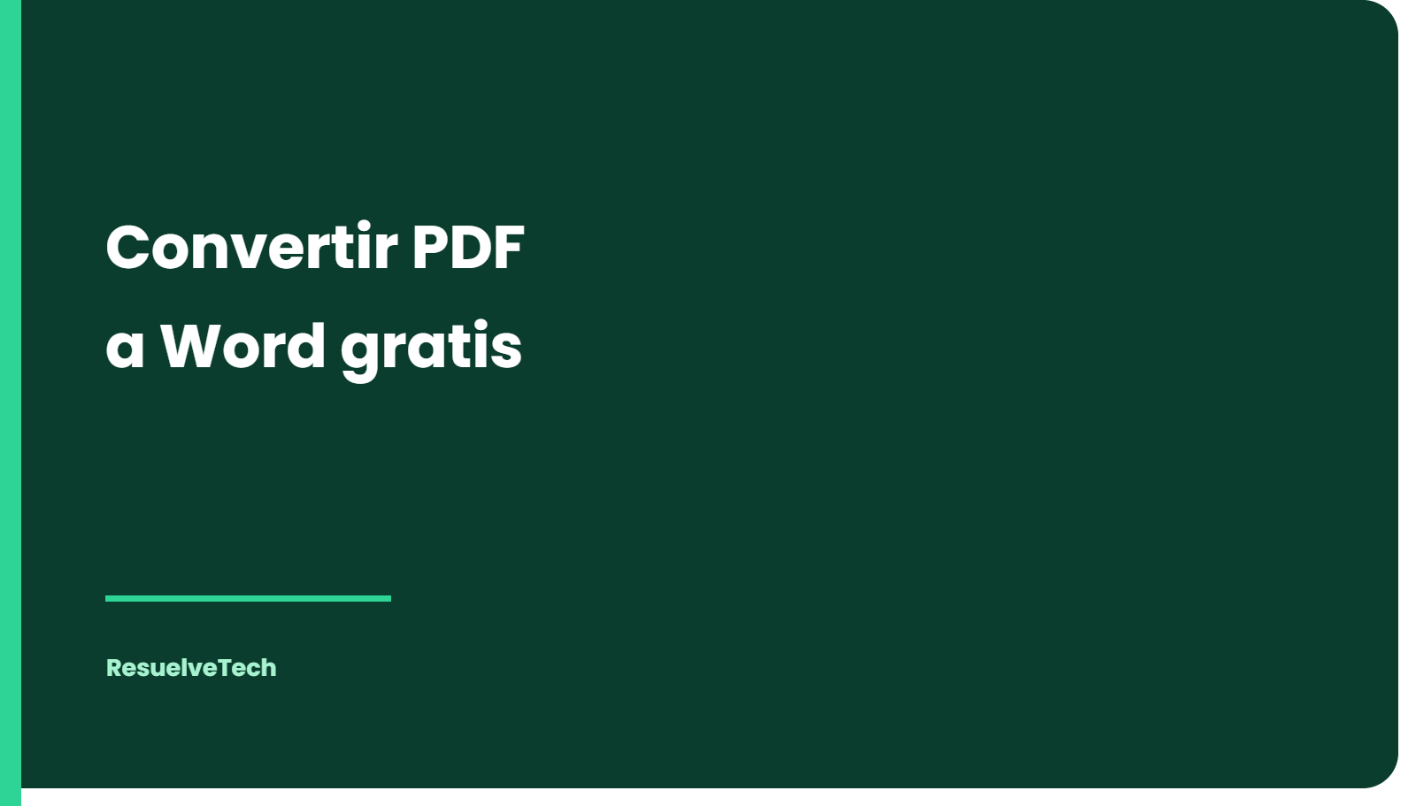 Cómo convertir un PDF a Word sin perder el formato (gratis y sin instalar nada)