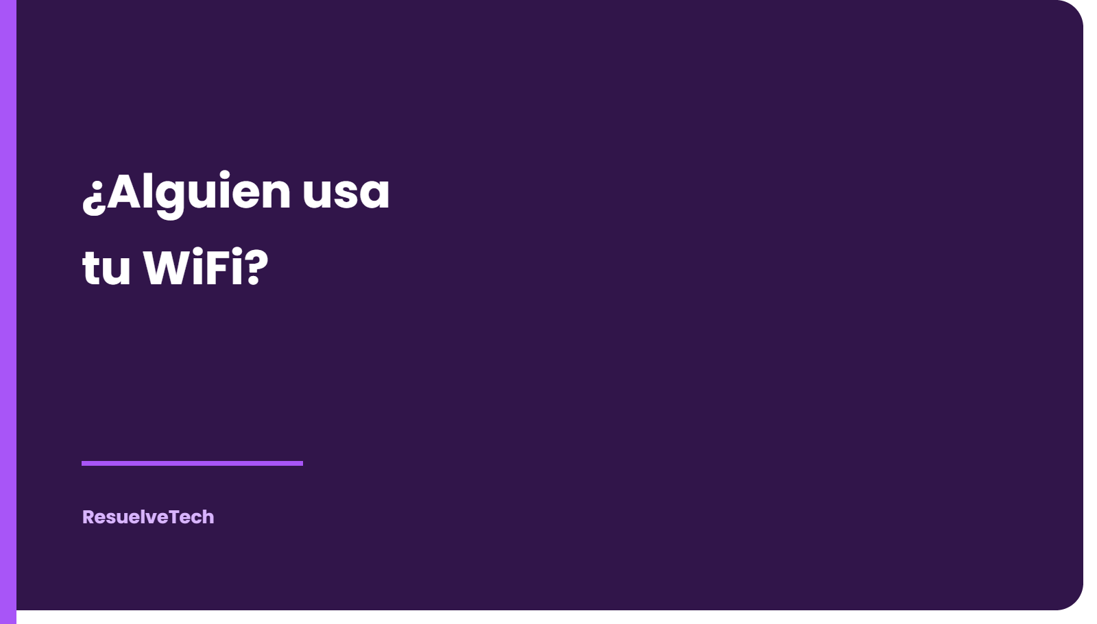 Cómo saber si alguien está usando tu WiFi sin permiso (y cómo echarlo)