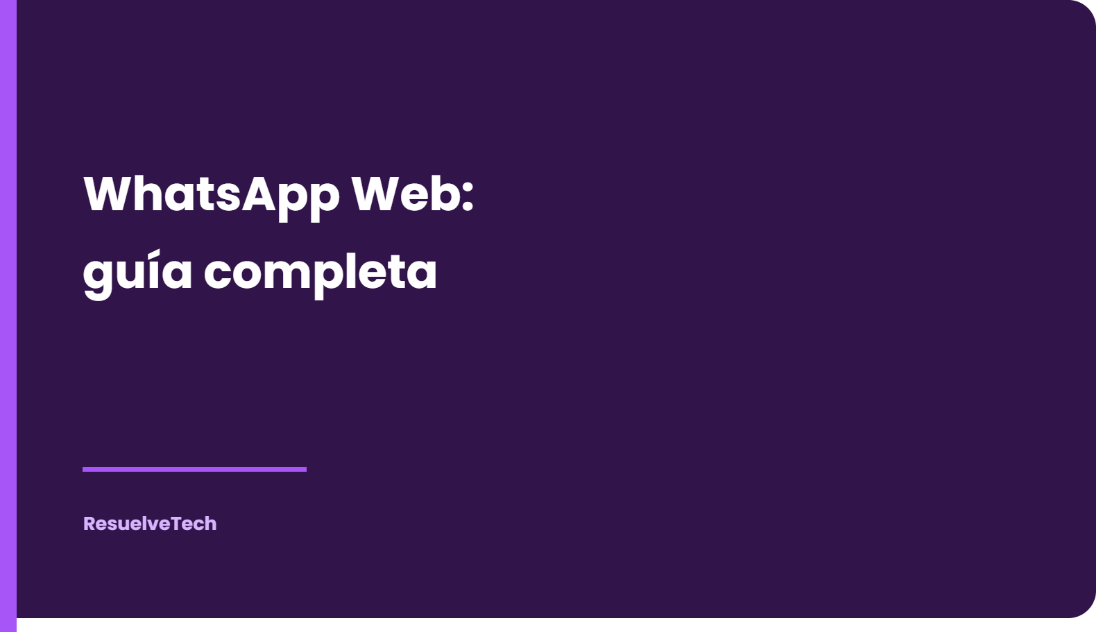 WhatsApp Web: cómo vincularlo, usarlo y solucionar los problemas más comunes