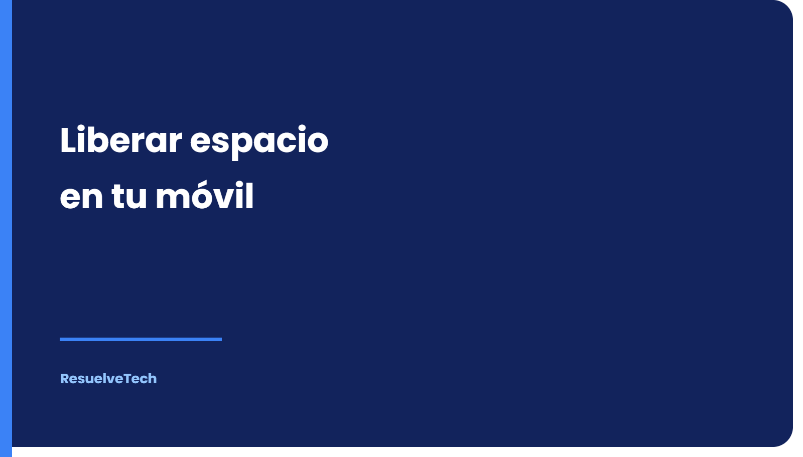 Cómo liberar espacio en tu móvil cuando te sale el aviso de memoria llena